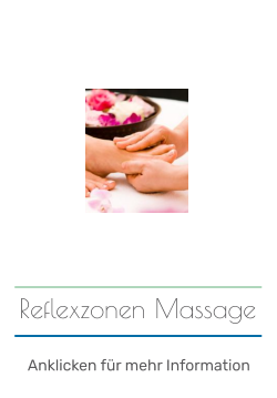 Reflexzonen Massage Anklicken für mehr Information